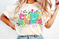 Class Dismissed Teacher Graphic Tee design