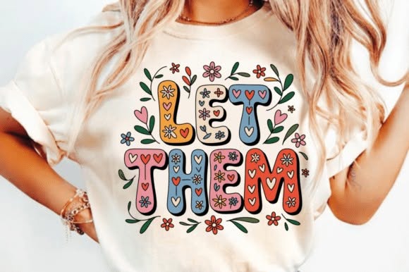 Let Them Floral Graphic Tee design