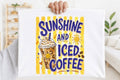 Sunshine and Iced Coffee Graphic Tee design