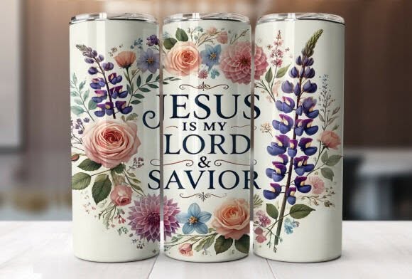 Jesus Is My Lord and Savior Floral Tumbler