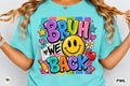 Bruh, We Back Teacher Shirt