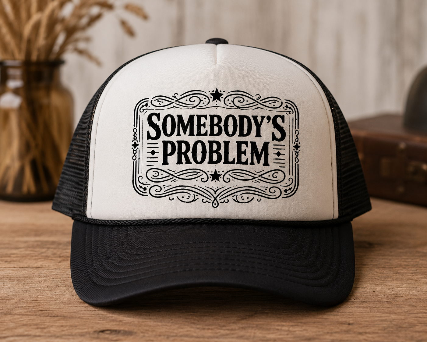 Somebody's Problem Trucker Hat