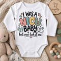 I Was a NICU Baby Onesie