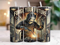 Forge Your Future Welding Tumbler