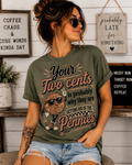 Two cents Graphic Tee