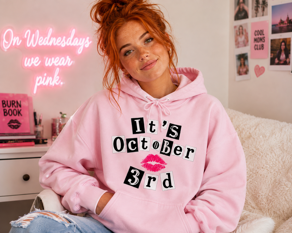 It’s October 3rd Hoodie
