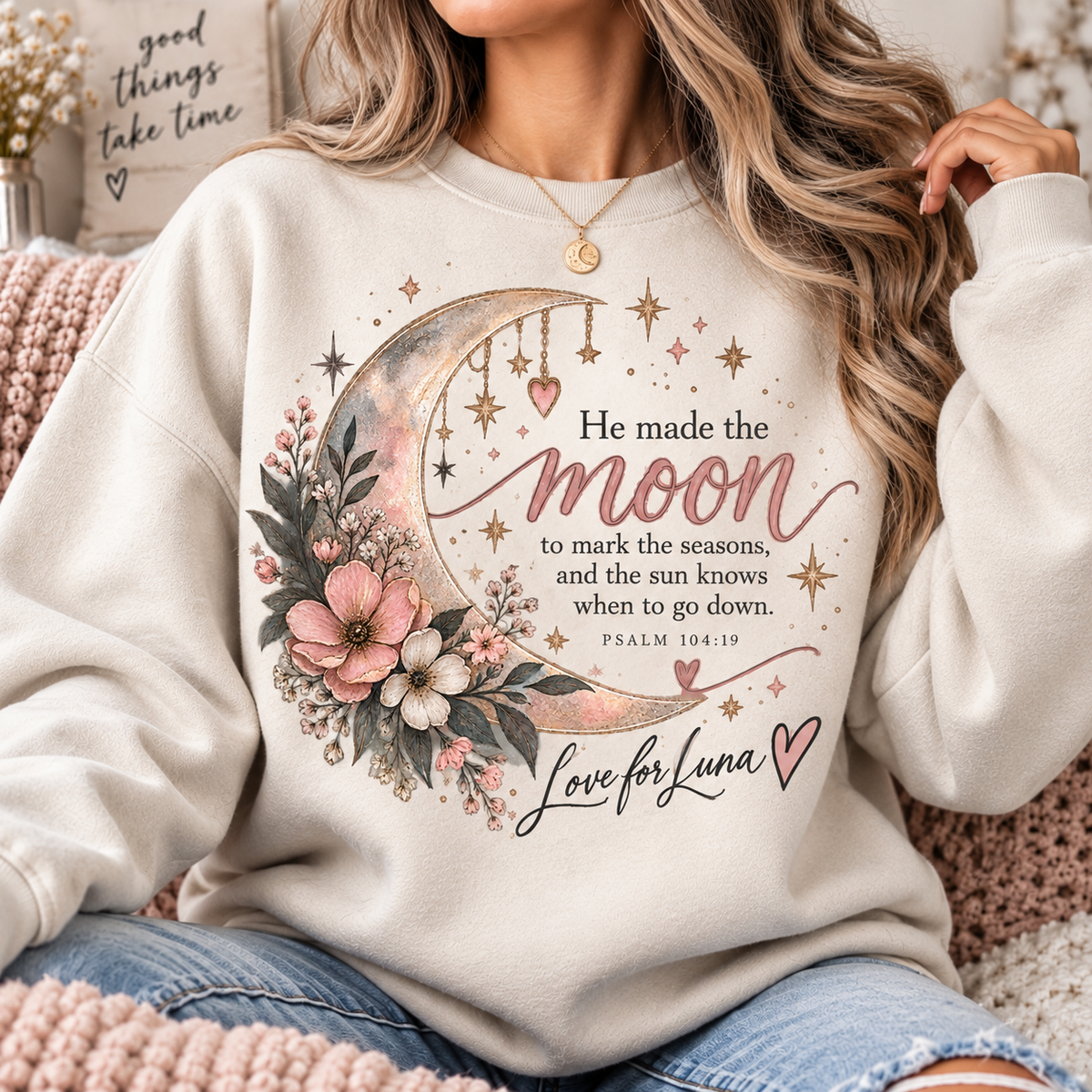 Love for Luna — Psalm 104:19 Moon Sweatshirt 🌙🤍