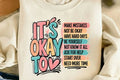 It’s Okay To… Mental Health Awareness Sweatshirt