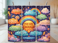You Are Enough Rainbow Mental Health Tumbler