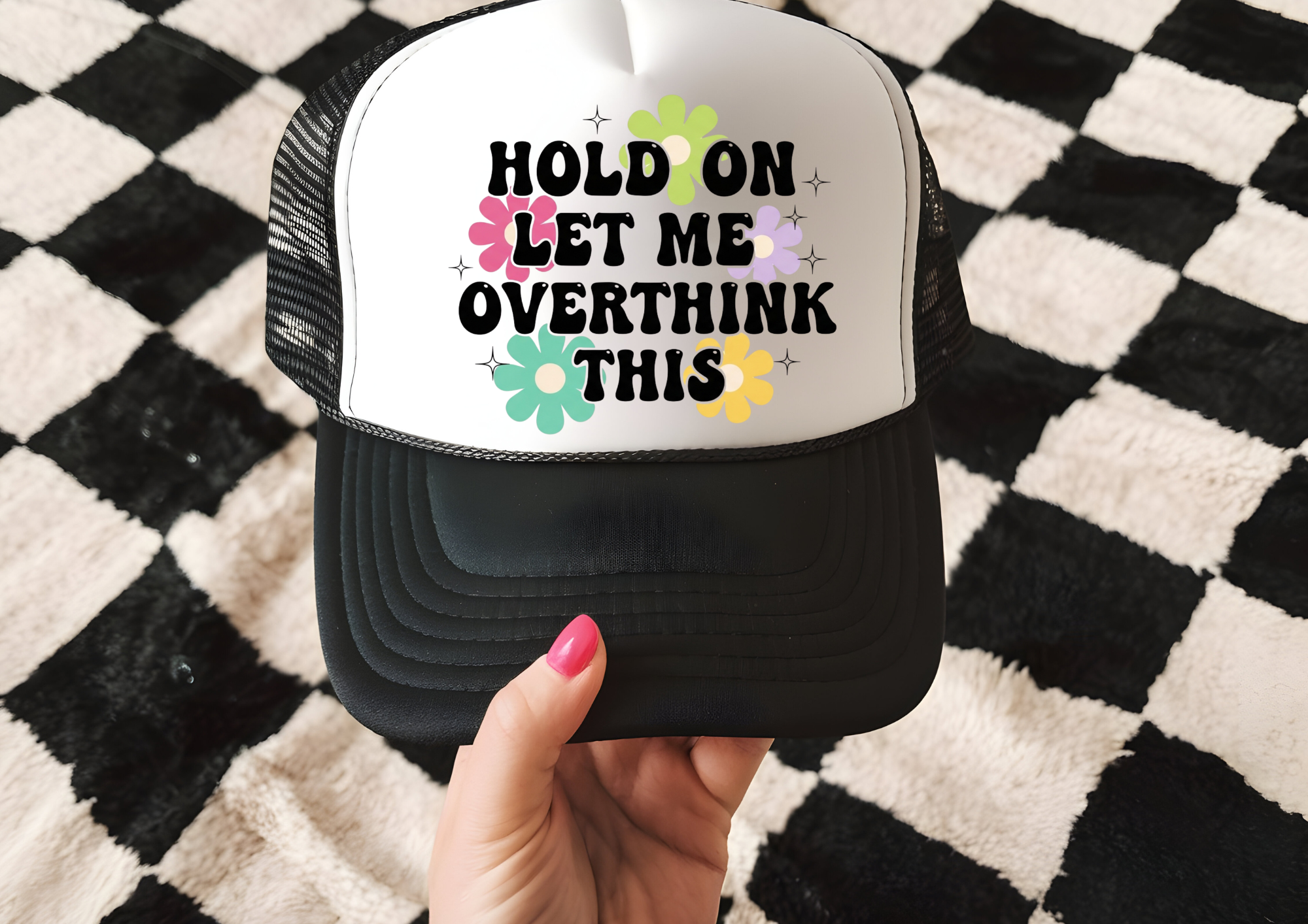 Hold on let me over think this Trucker Hat