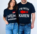 Funny “I’m With Karen” Couple T-Shirts