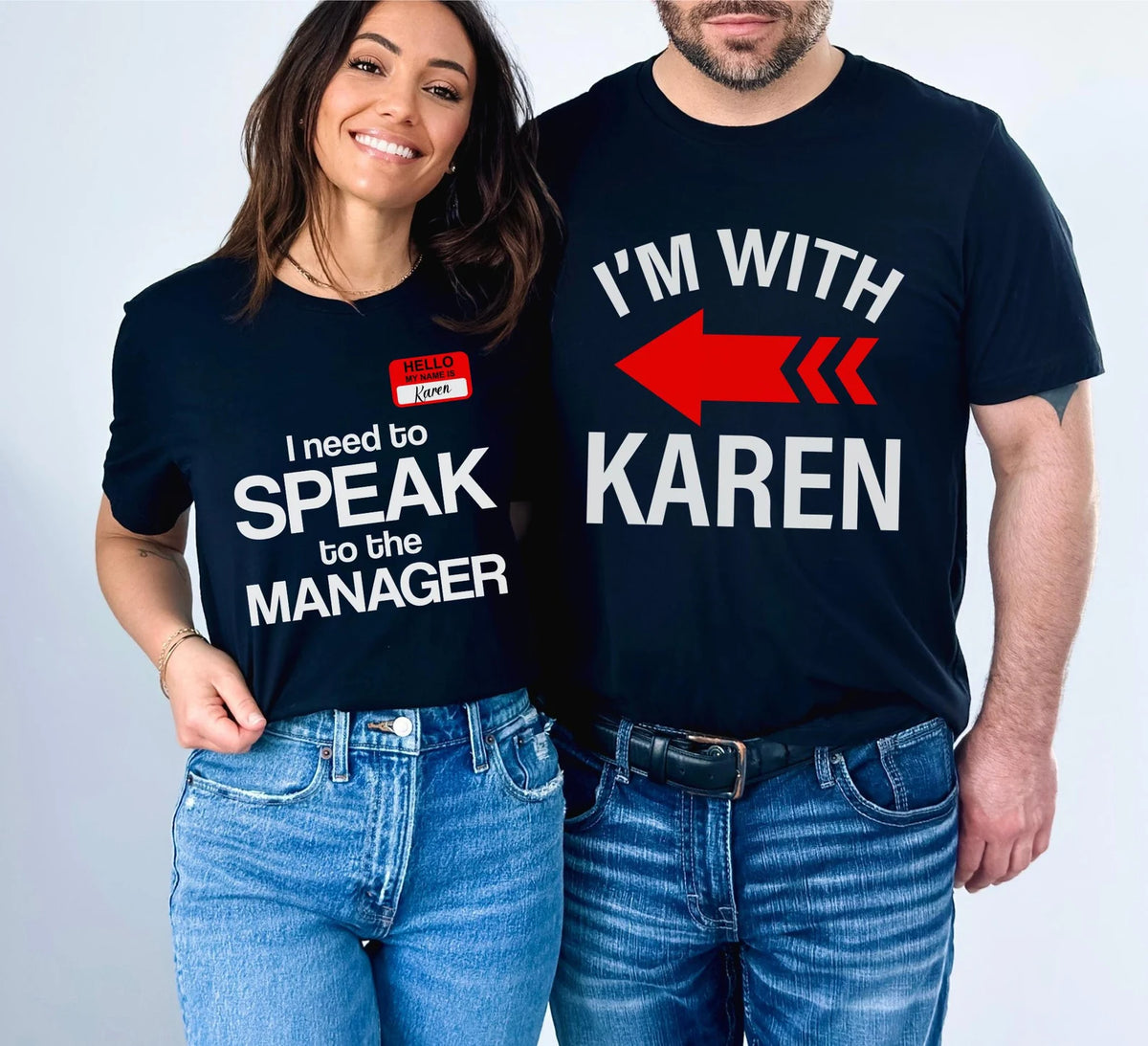 Funny “I’m With Karen” Couple T-Shirts